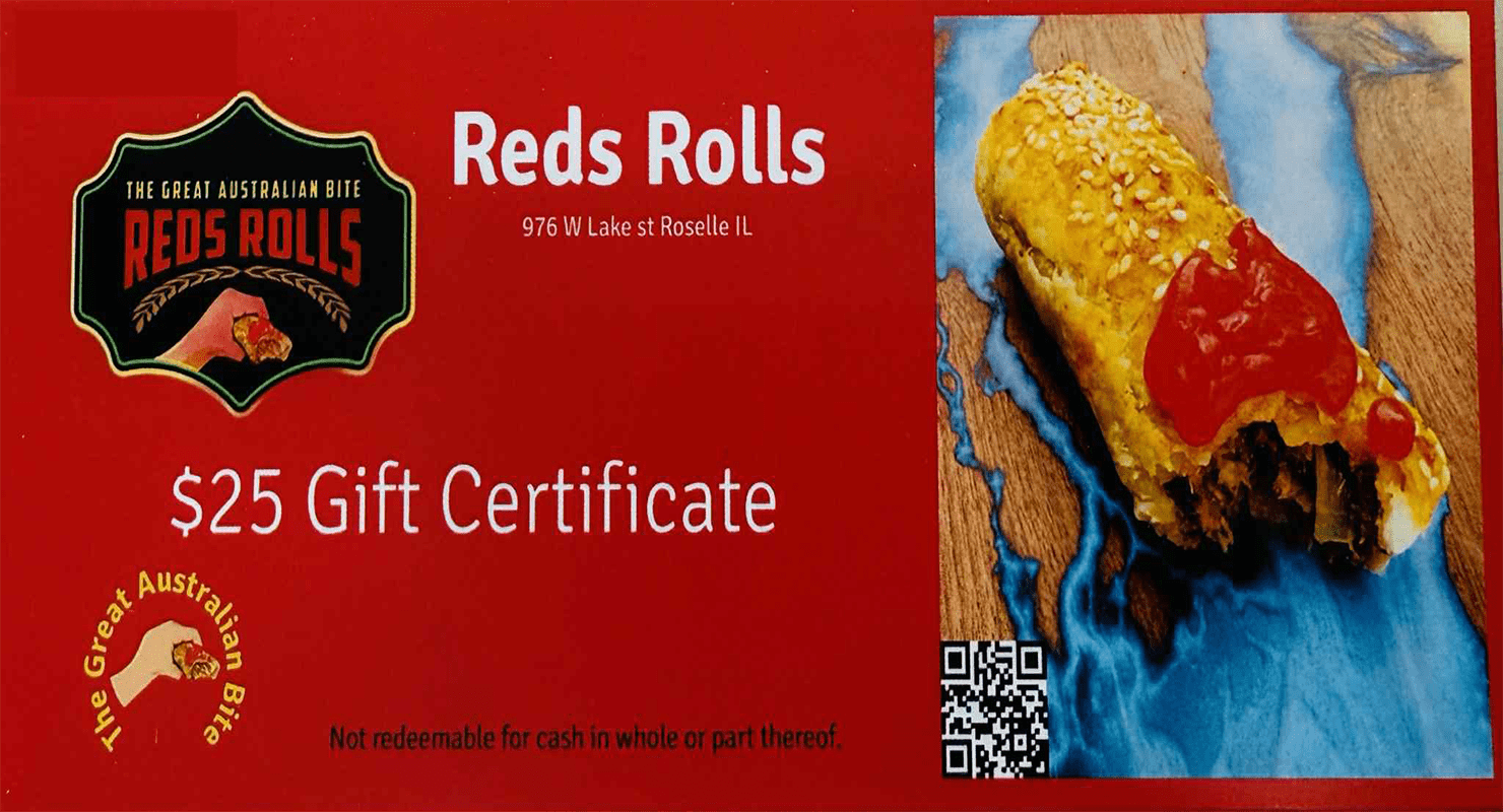 Reds Rolls Gift Card - Authentic Aussie Food in Roselle IL